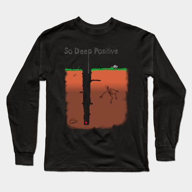 So Deep Positive Long Sleeve T-Shirt by nitinkapoor